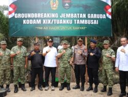 Kodam XIX/Tuanku Tambusai Laksanakan Grounbreaking Jembatan Garuda, Wujudkan Konektivitas dan Dukung Kesejahteraan Masyarakat