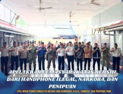 Apel ikrar permasyarakatan bersih dari handphone ilegal, narkoba, Dan penipuan