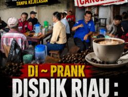 DI ~ PRANK DISDIK RIAU : Agenda Coffee Morning Dibatalkan Sepihak setelah Puluhan Wartawan Menunggu 2 Jam